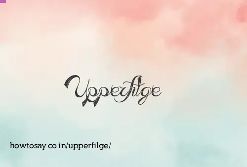 Upperfilge