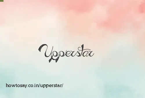 Upperstar