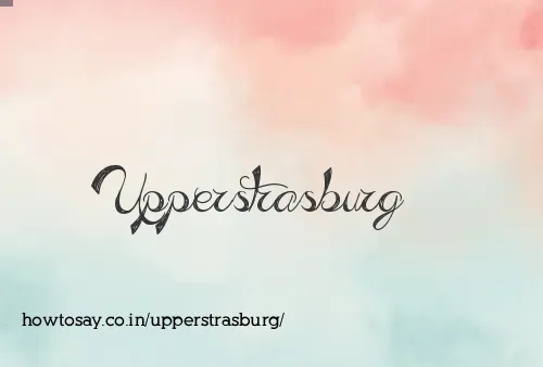 Upperstrasburg