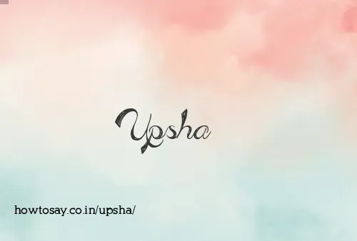 Upsha