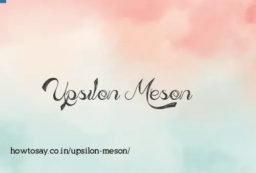 Upsilon Meson