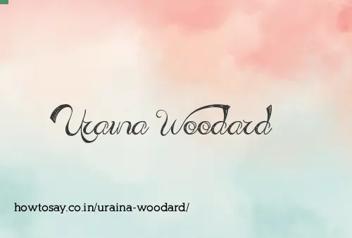 Uraina Woodard