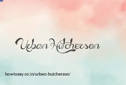 Urban Hutcherson