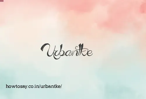 Urbantke