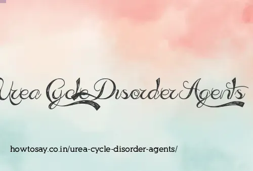 Urea Cycle Disorder Agents