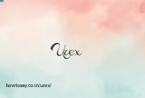 Urex