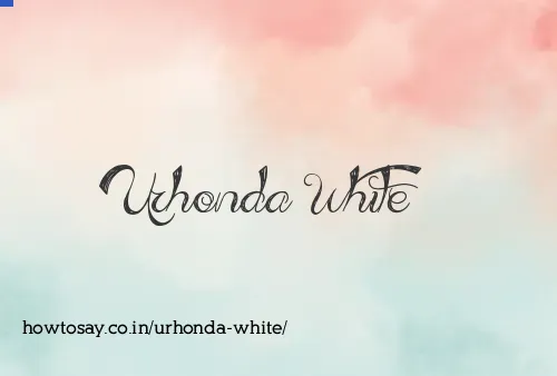 Urhonda White