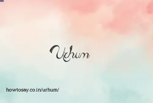 Urhum