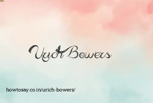 Urich Bowers