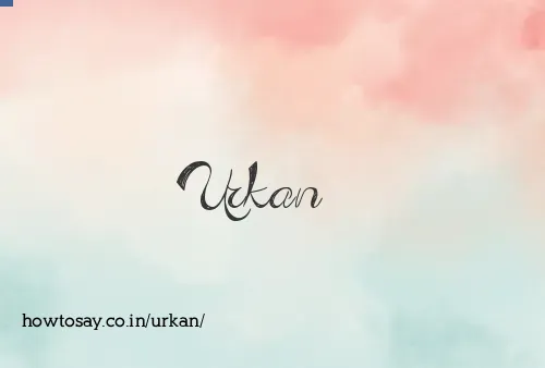 Urkan