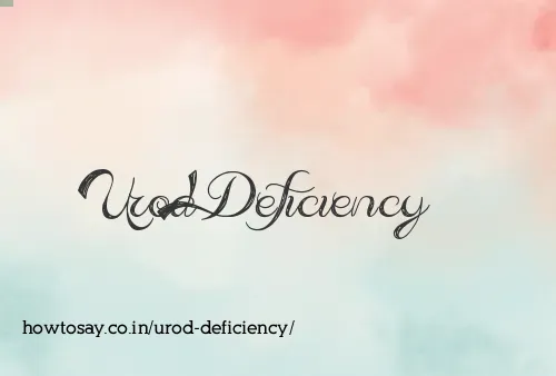 Urod Deficiency