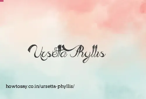 Ursetta Phyllis