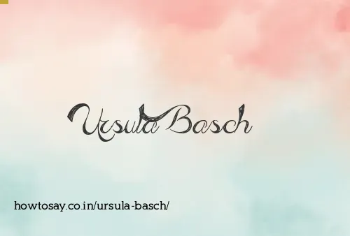 Ursula Basch