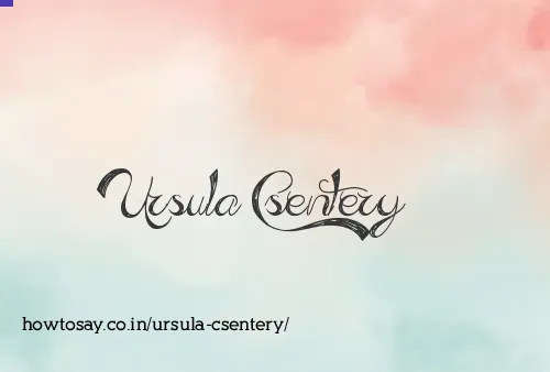 Ursula Csentery