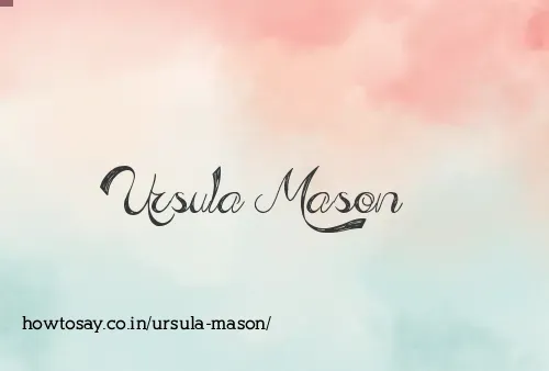 Ursula Mason
