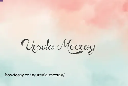 Ursula Mccray