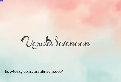 Ursula Scirocco
