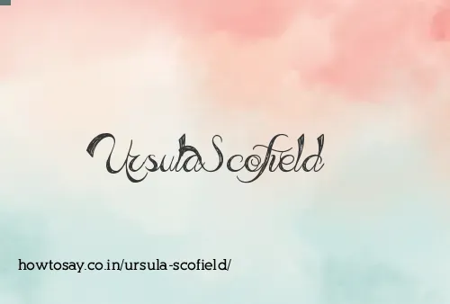 Ursula Scofield