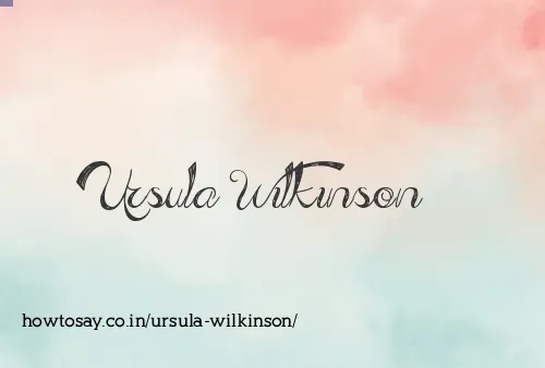 Ursula Wilkinson