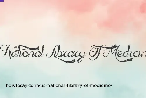 Us National Library Of Medicine
