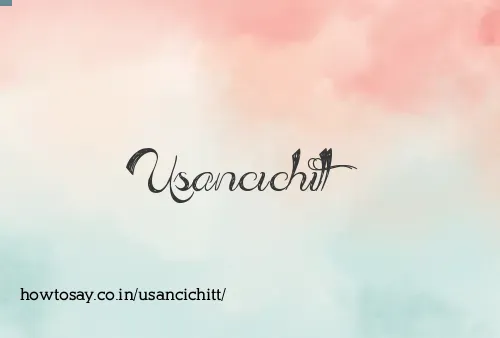 Usancichitt