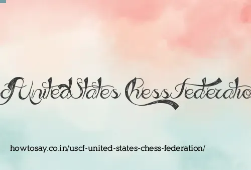 Uscf United States Chess Federation