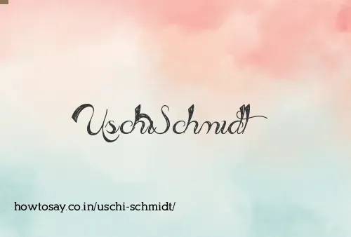 Uschi Schmidt