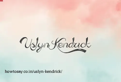 Uslyn Kendrick