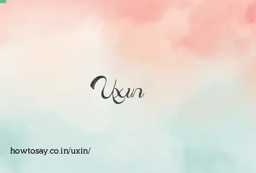 Uxin