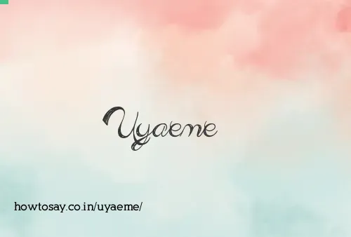 Uyaeme