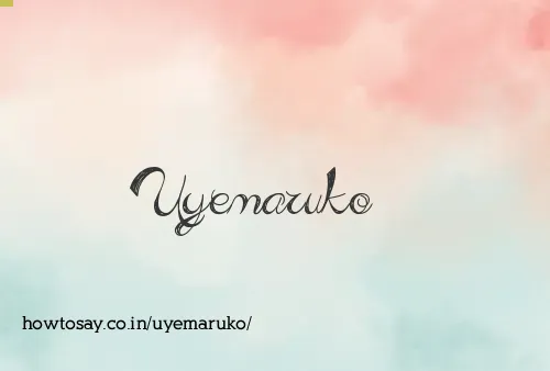 Uyemaruko