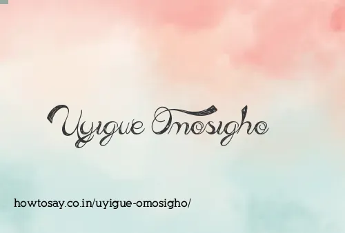 Uyigue Omosigho