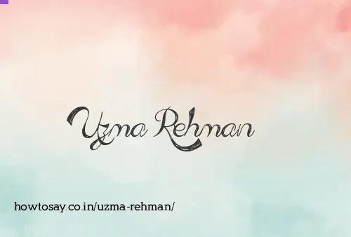 Uzma Rehman