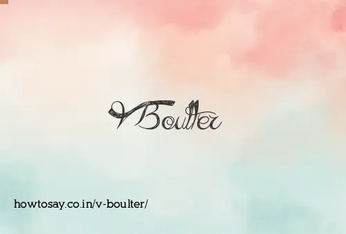 V Boulter