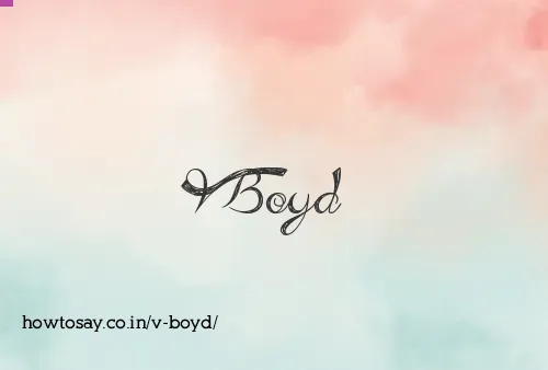 V Boyd