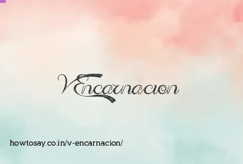 V Encarnacion