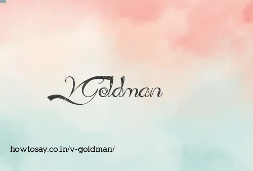 V Goldman