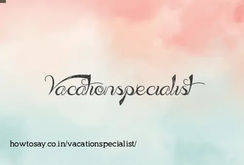 Vacationspecialist