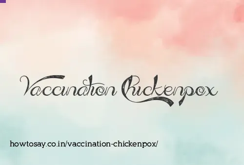 Vaccination Chickenpox