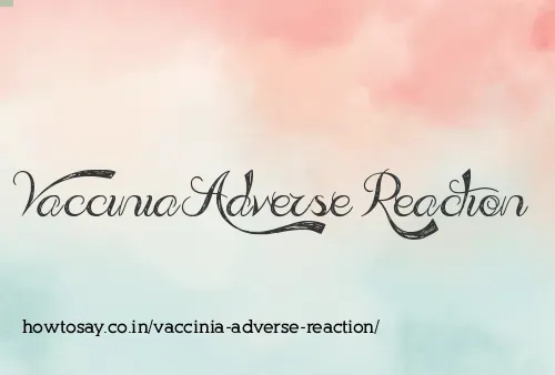 Vaccinia Adverse Reaction