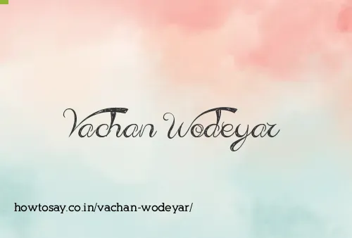 Vachan Wodeyar