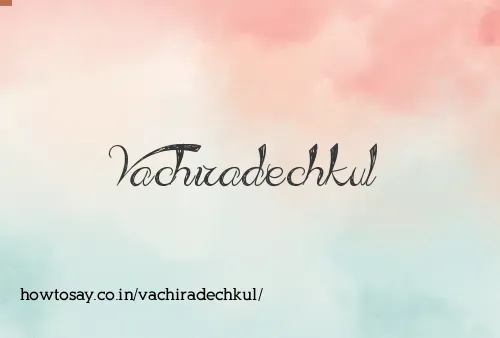 Vachiradechkul