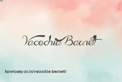 Vacochia Barnett