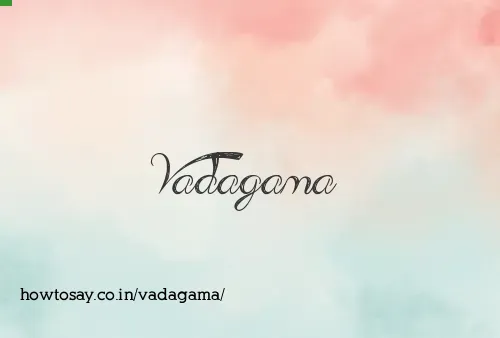 Vadagama