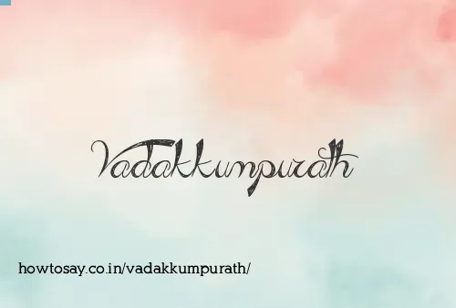 Vadakkumpurath