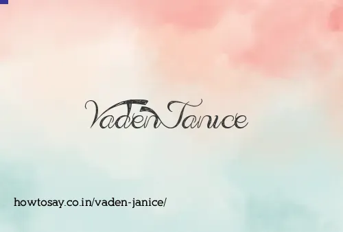 Vaden Janice