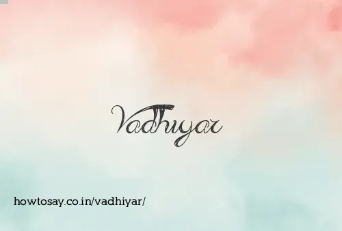 Vadhiyar