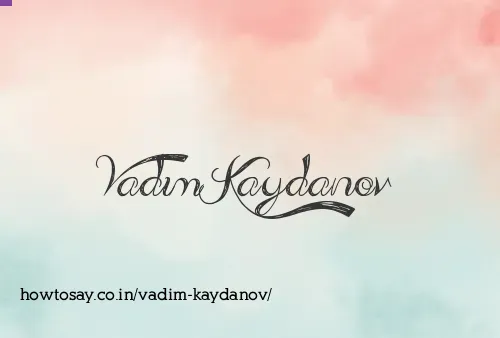 Vadim Kaydanov