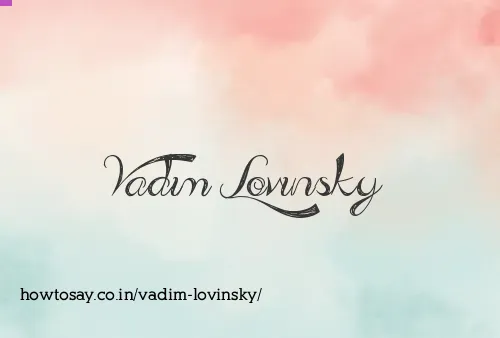 Vadim Lovinsky