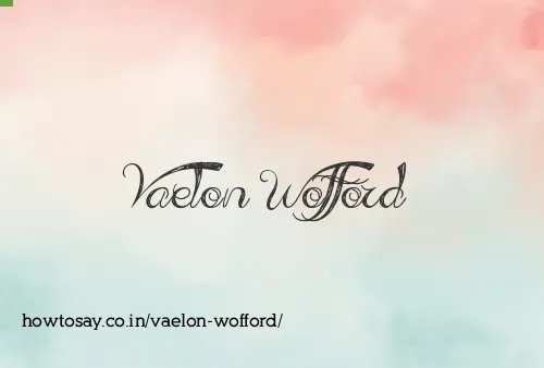 Vaelon Wofford